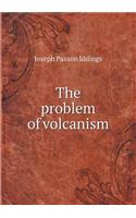 The problem of volcanism: (English)