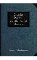 Charles Darwin and Other English Thinkers