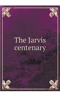 The Jarvis centenary: (English)