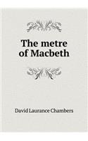 The metre of Macbeth: (English)