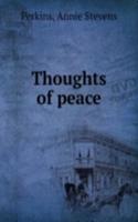 Thoughts of peace