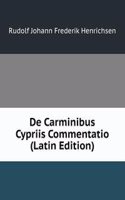 De Carminibus Cypriis Commentatio (Latin Edition)