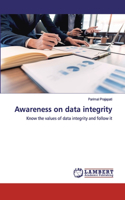 Awareness on data integrity