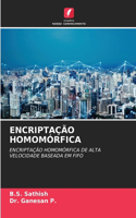 Encriptação Homomórfica