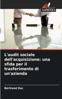 L'audit sociale dell'acquisizione