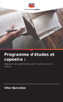 Programme d'études et capoeira