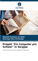 Projekt "Ein Computer pro Schüler" in Sergipe