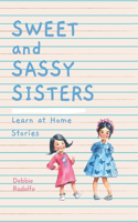 Sweet and Sassy Sisters