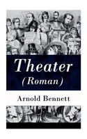 Theater (Roman) - Vollständige Deutsche Ausgabe