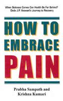 How to Embrace Pain