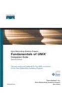 Fundamentals Of Unix Companion Guide, 2E (Cisco Networking Academy Program)