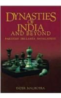 Dynasties of India and beyond