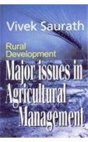 Rural Development: Major Issues in Agricultural Management