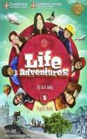 Life Adventures Level 5 Pupil's Book