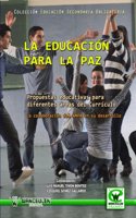 La Educacion Para La Paz