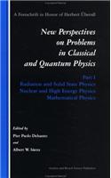 Radiation and Solid State Physics, Nuclear and High Energy Physics, Mathematical Physics