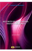 Security of Oil Supplies: Issues and Remedies