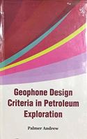 Geo phone Design Criteria in Petroleum Exploration