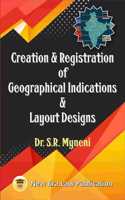 Creation & Registration Of Geographical Indications & Layout Designs