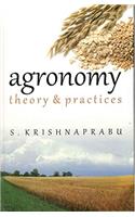 Agronomy : Theory and Practices