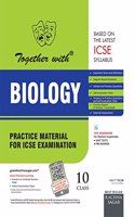 Together with ICSE Practice Material for Class 10 Biology for 2019 Examination