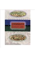 Jerusalem, Stone and Spirit: 3000 Years of History and Art
