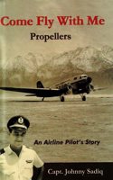 Come Fly with Me: Propellers