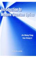 Introduction to Modern Quantum Optics