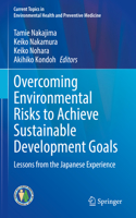 Overcoming Environmental Risks to Achieve Sustainable Development Goals