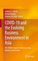 Covid-19 and the Evolving Business Environment in Asia