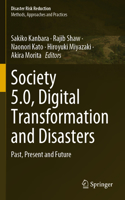 Society 5.0, Digital Transformation and Disasters