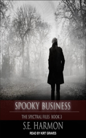 Spooky Business Lib/E