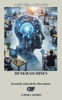 Denkmaschinen