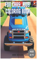 Fun Cars: Kids' Coloring Book