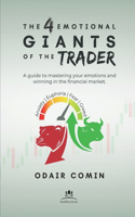 The 4 Emotional Giants of the Trader