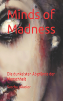 Minds of Madness