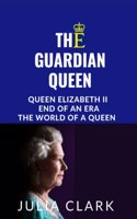 The Guardian Queen