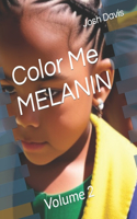 Color Me MELANIN