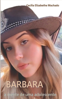 BARBARA a mente de uma adolescente