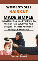 Women's Self Hair Cut Made Simple