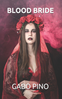 Blood Bride