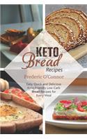 Keto Bread Recipes