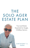 Solo Ager Estate Plan