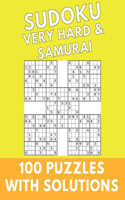 Sudoku Very Hard & Samurai: 100 Puzzles With Solutions Large Print Puzzles Book For Adults And Kids With Answers