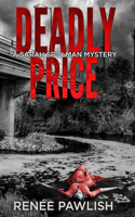Deadly Price: (10 Detective Sarah Spillman Mystery)