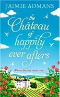 The Chateau of Happily-Ever-Afters