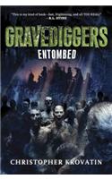 Gravediggers: Entombed