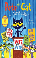 Pete the Cat for Class President!