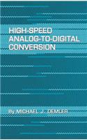 High-Speed Analog-To-Digital Conversion