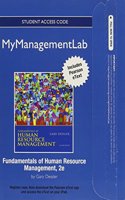 NEW MyLab Management with Pearson eText -- Access Card -- for Fundamentals of Human Resources Management